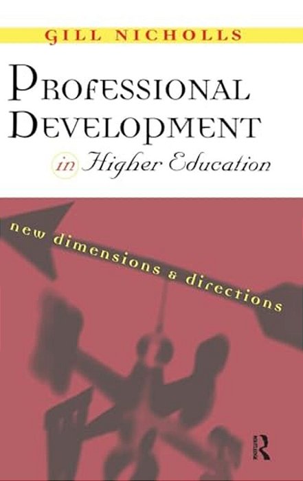 Professional Development In Higher Education-..