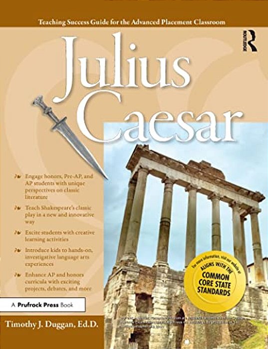 Advanced Placement Classroom: Julius Caesar-..