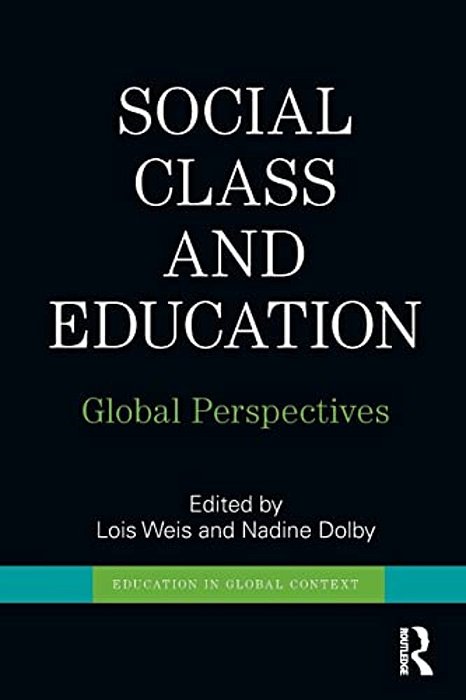 Social Class And Education: Global Perspectives-..