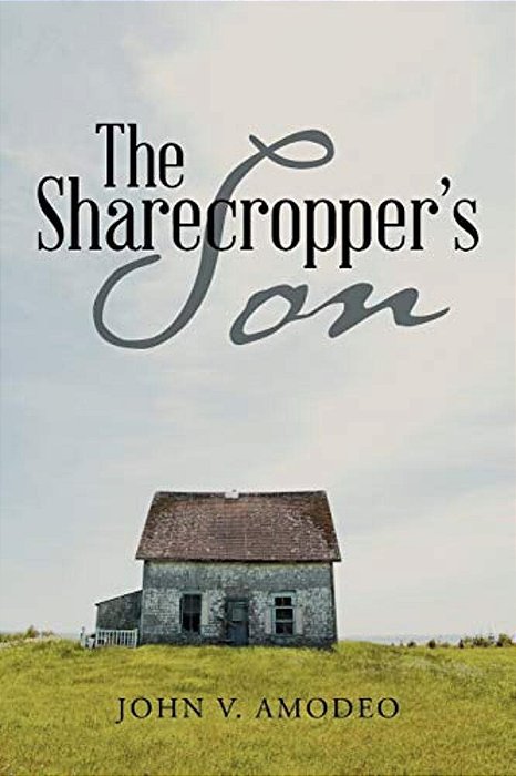 The Sharecropper's Son-..