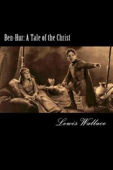 Ben-Hur: A Tale Of The Christ-..