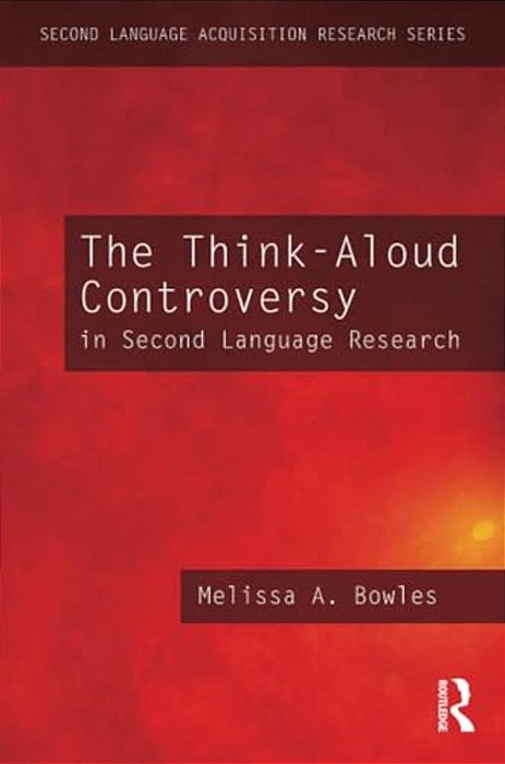 The Think-Aloud Controversy In Second Language Research-..