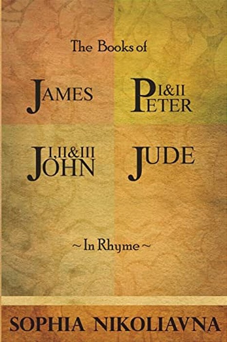 The Book Of James, I & II Peter, I, II & III John, Jude-..