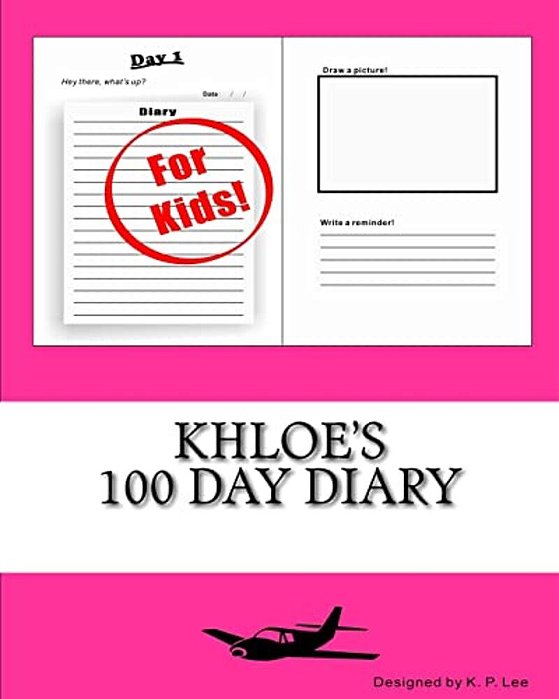 Khloe's 100 Day Diary-..
