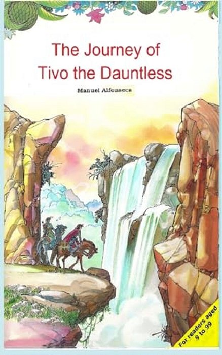 The Journey Of Tivo The Dauntless-..