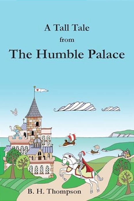 A Tall Tale From The Humble Palace-..