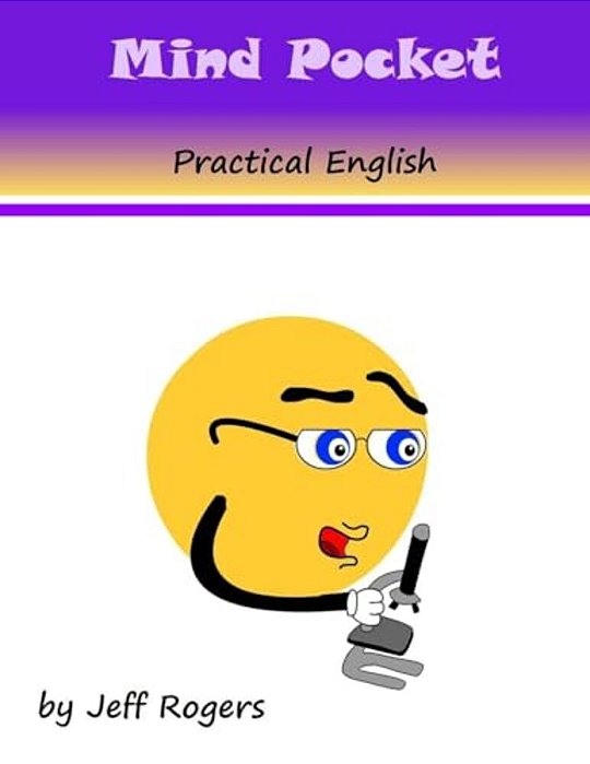 Mindpocket Practical English: Exercies With English Poems, Science And Conversation-..
