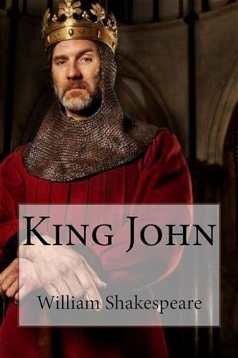 King John William Shakespeare-..