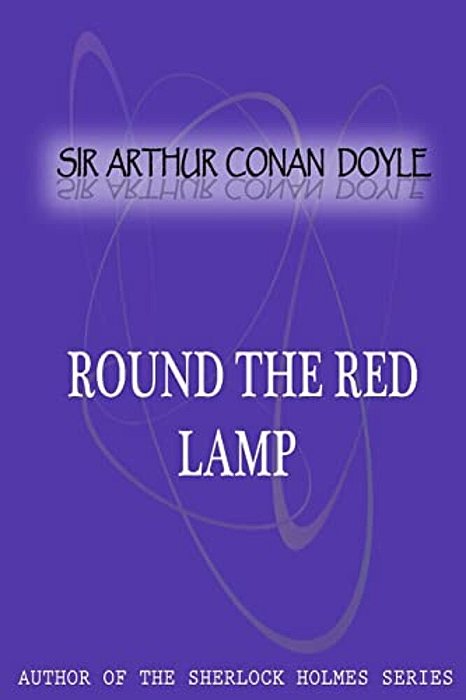 Round The Red Lamp-..