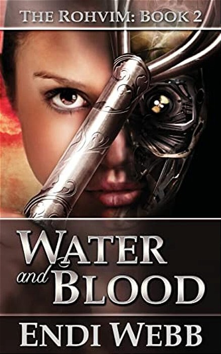 The Rohvim Book 2: Water And Blood-..