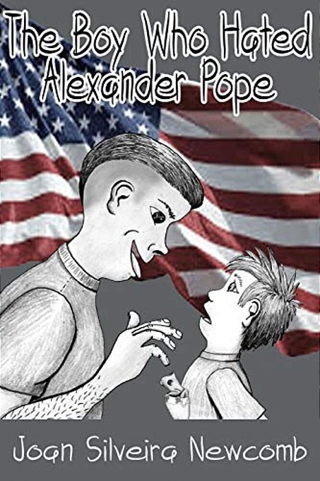 The Boy Who Hated Alexander Pope-..