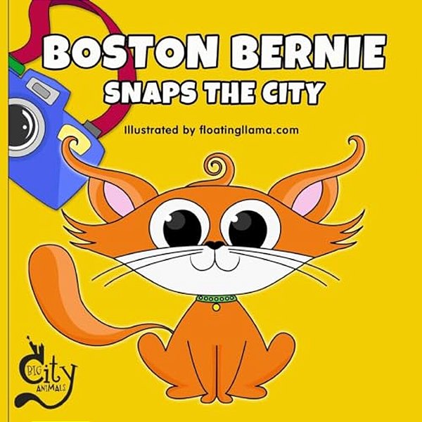 Boston Bernie Snaps The City: Join Bernie The Cat As He Explores Boston And Takes The Best Photos!-..