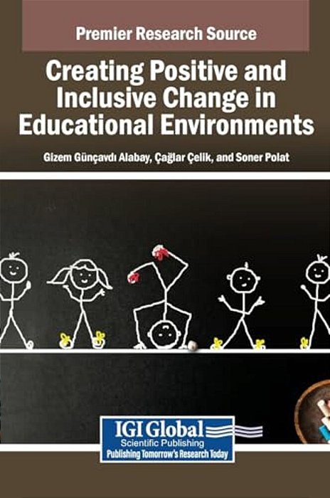 Creating Positive And Inclusive Change In Educational Environments-..