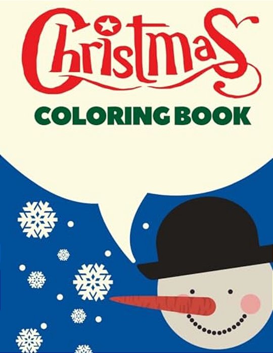 Christmas Coloring Book: Christmas Coloring Pages For Kids-..