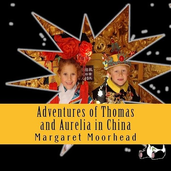 Adventures Of Thomas And Aurelia In China-..