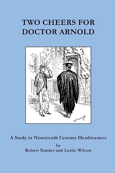 Two Cheers For Doctor Arnold-..