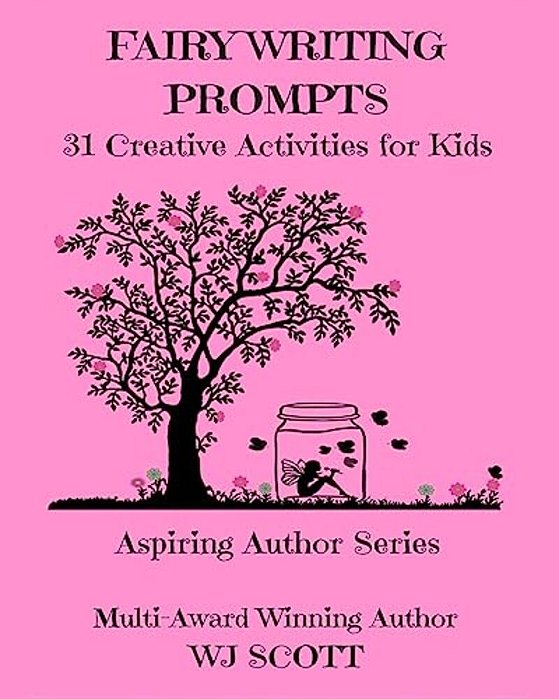 Fairy Writing Prompts: 31 Creative Activities For Kids-..