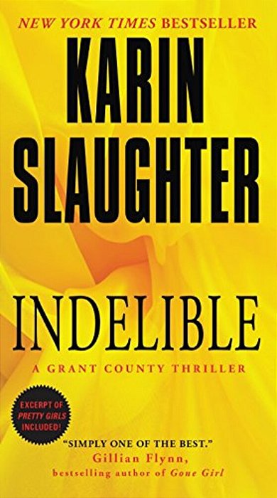 Indelible: A Grant County Thriller-..