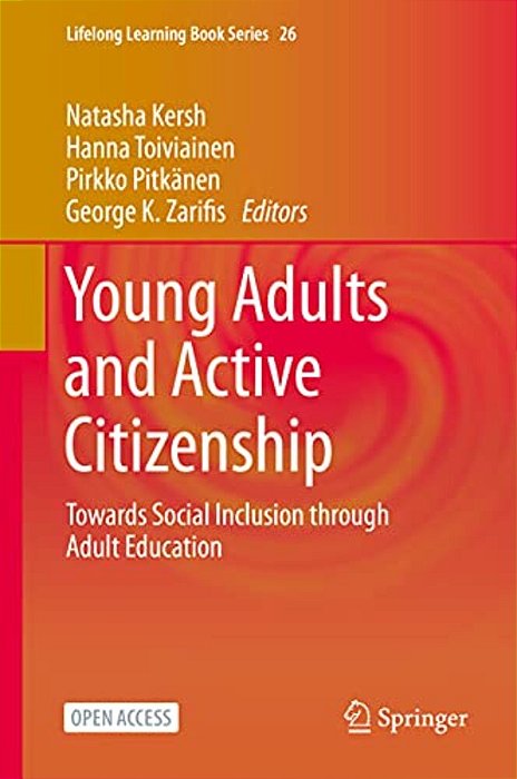 Young Adults And Active Citizenship: Towards Social Inclusion Through Adult Education-..