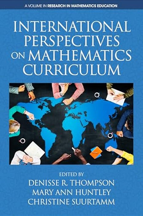 International Perspectives On Mathematics Curriculum (Hc)-..
