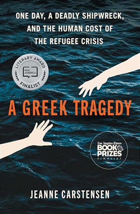 A Greek Tragedy: One Day, A Deadly Shipwreck, And The Human Cost Of The Refugee Crisis-..