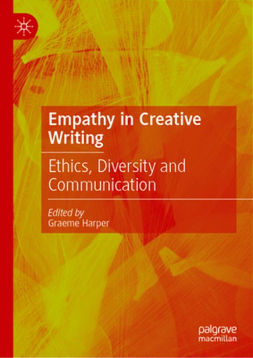 Empathy In Creative Writing: Ethics, Diversity And Communication-..