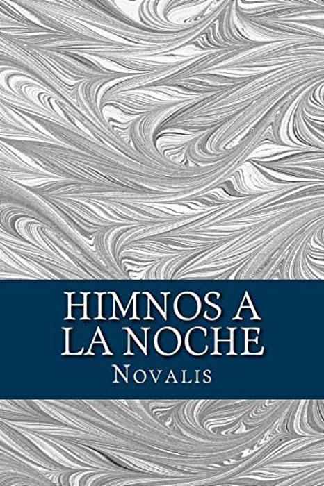 Himnos A La Noche-..