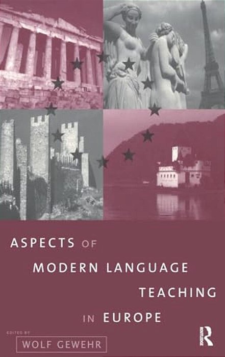 Aspects Of Modern Language Teaching In Europe-..
