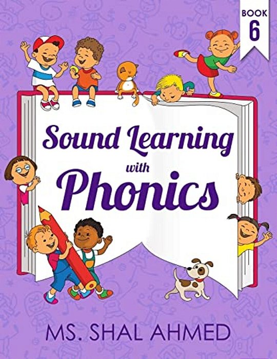 Sound Learning With Phonics: Book 6-..