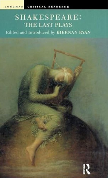Shakespeare: The Last Plays-..