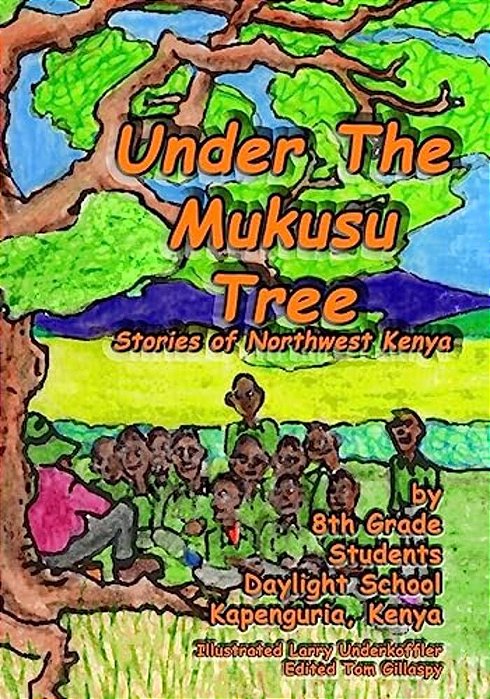 Under The Mukusu Tree-..