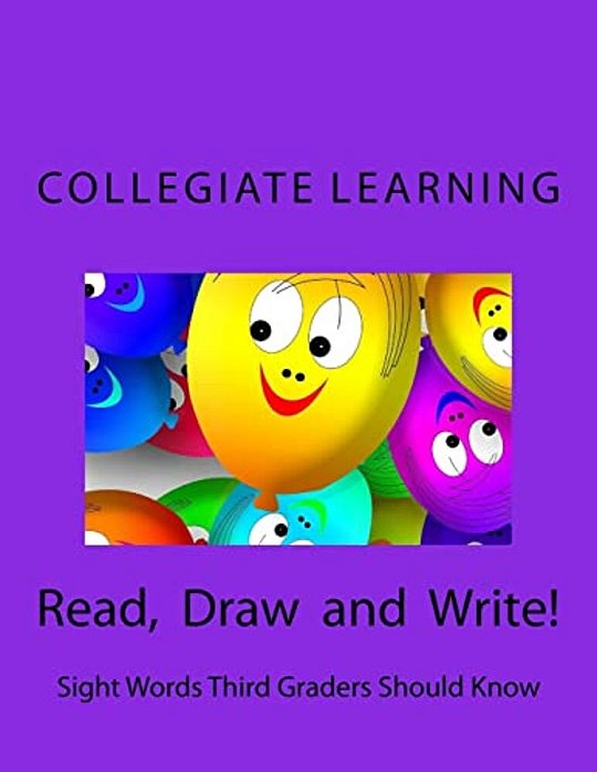 Read, Draw And Write!: Sight Words Third Graders Should Know-..