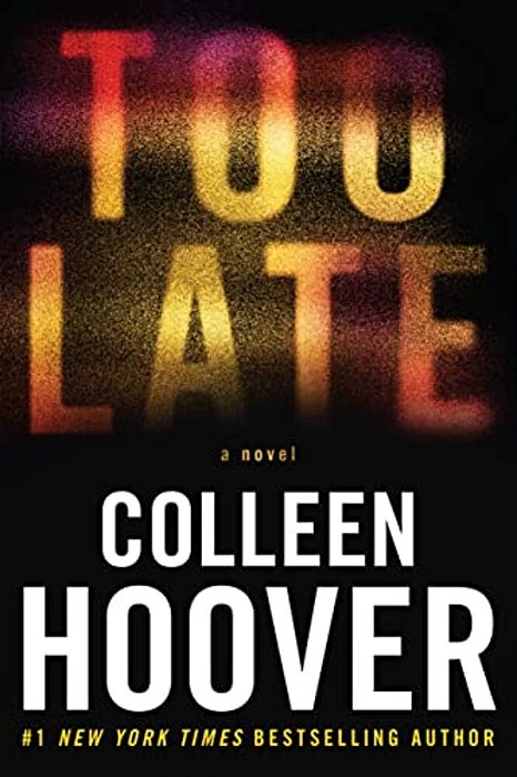 Too Late: Definitive Edition-..