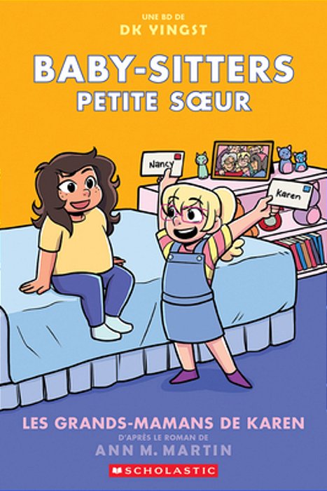 Baby-Sitters Petite Soeur: N° 9 - Les Grands-Mamans De Karen-..