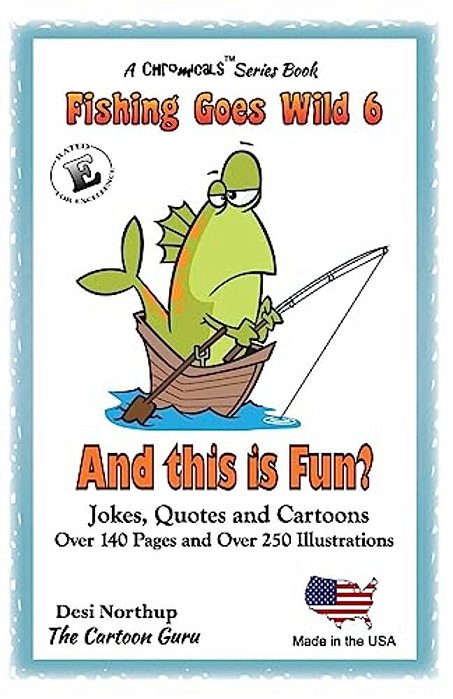 And This Is Fun?: Jokes And Cartoon In Black & White-..