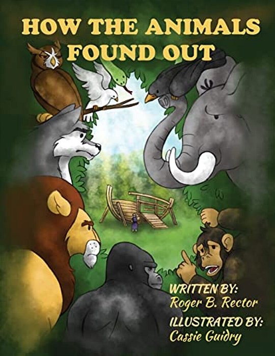 How The Animals Found Out-..