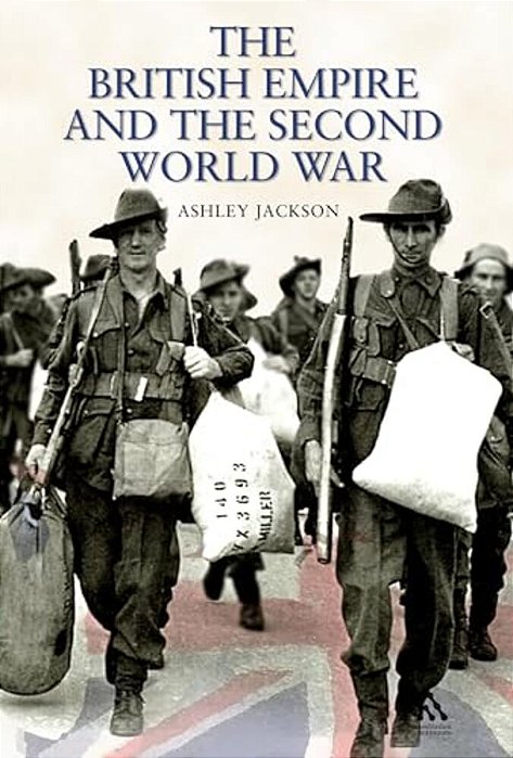 The British Empire And The Second World War-..