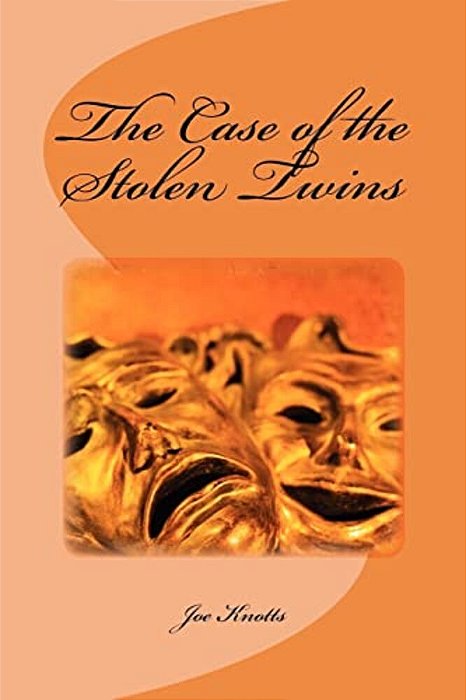 The Case Of The Stolen Twins-..