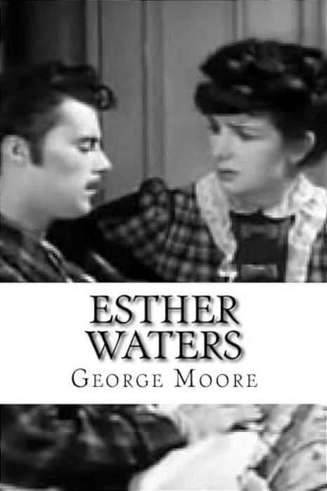 Esther Waters-..