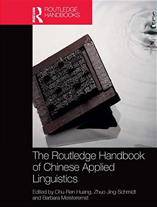 The Routledge Handbook Of Chinese Applied Linguistics-..