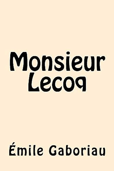 Monsieur Lecoq (French Edition)-..