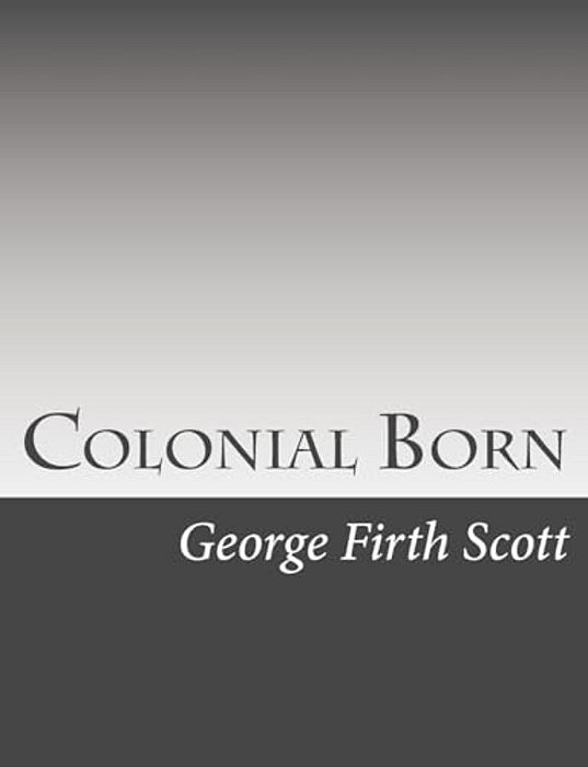 Colonial Born-..