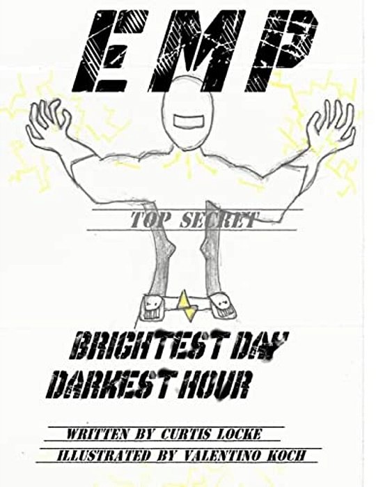 E M P: Brightest Day, Darkest Hour-..