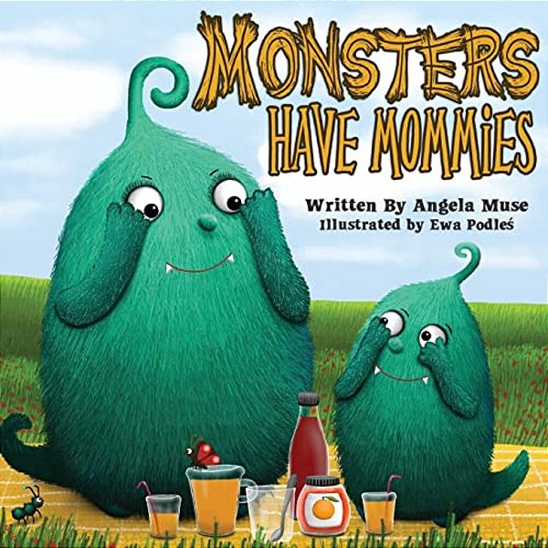 Monsters Have Mommies-..