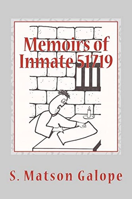 Memoirs Of Inmate 51719: Saint Peter's Side Of The Story-..
