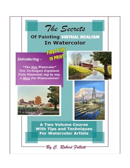 The Secrets Of Painting Virtual Realism In Watercolor-..
