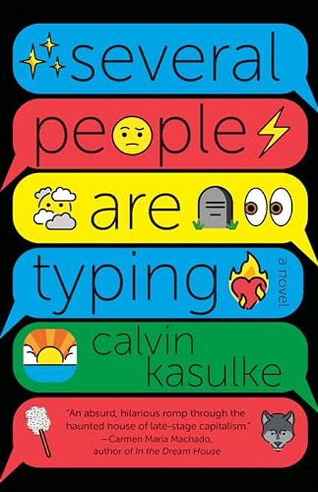Several People Are Typing: A Gma Book Club Pick-..