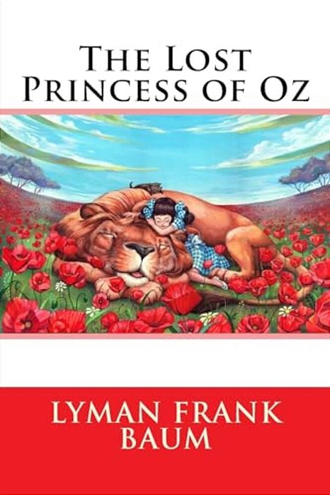 The Lost Princess Of Oz Lyman Frank Baum-..