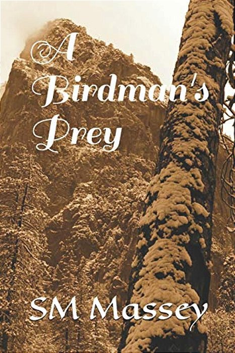 A Birdman's Prey-..