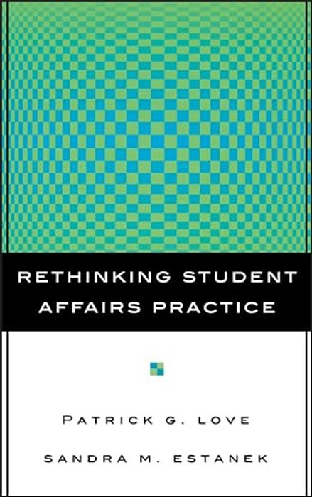 Rethinking Student Affairs Practice-..